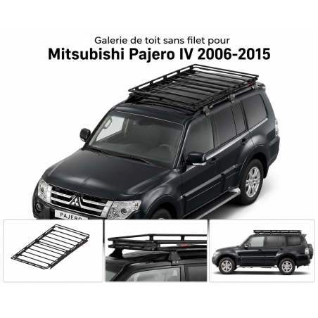 Galerie de toit sans plancher grillagé pour Mitsubishi Pajero IV 2006-2015 